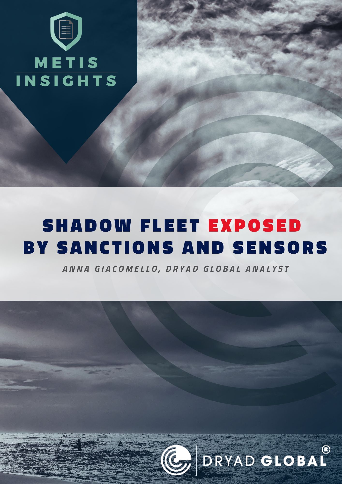 METIS Insights - Shadow Fleet Exposed by Sanctions and Sensors